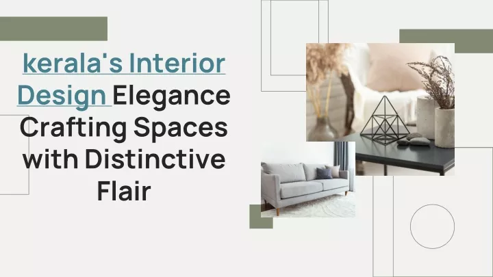 kerala s interior design elegance crafting spaces with distinctive flair