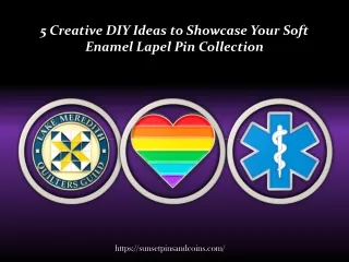 5 Creative DIY Ideas to Showcase Your Soft Enamel Lapel Pin Collection