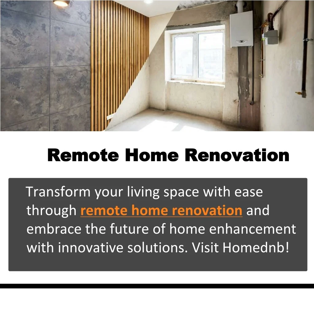 PPT - Remote Home Renovation PowerPoint Presentation, free download ...