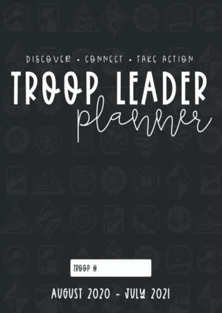 book❤️[READ]✔️ Troop Leader Planner: The Ultimate Organizer For All Troop Levels, Aug 2020