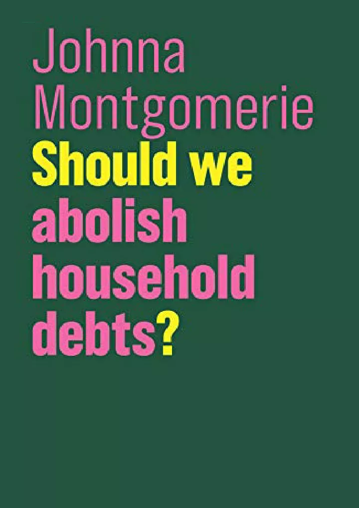 should we abolish household debts future