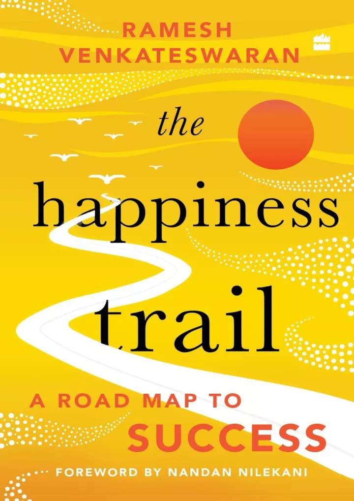 the happiness trail a road map to success