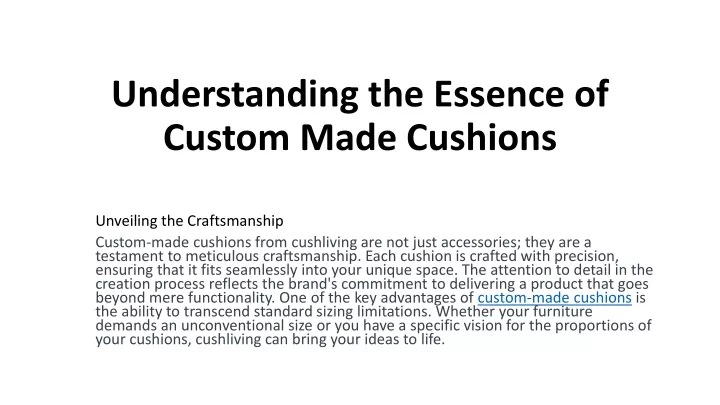 understanding the essence of custom made cushions
