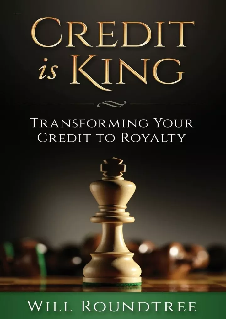 credit is king transforming your credit to royalty