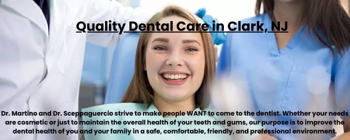 quality dental care in clark nj
