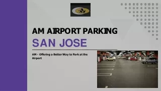 Get Your Vehicle Park At San Jose Airport Parking