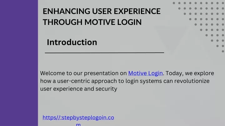enhancing user experience through motive login