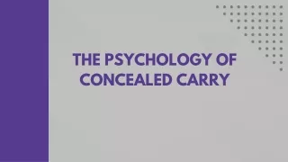 The Psychology of Concealed Carry