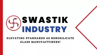 Elevating Standards as Borosilicate Glass Manufacturers!