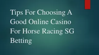 tips for choosing a good online casino for horse