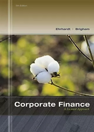 Download⚡️PDF❤️ Corporate Finance: A Focused Approach (with Thomson ONE - Business School Edition 6-Month Printed Access