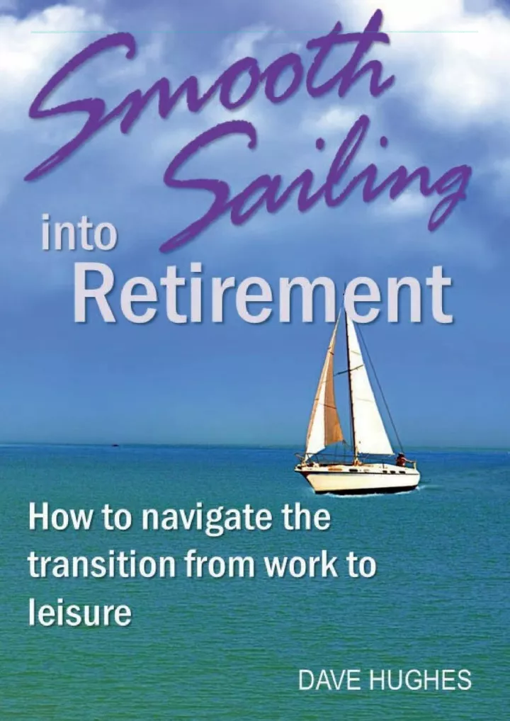 pdf read online smooth sailing into retirement