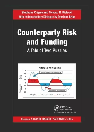 PDF/❤READ⚡  Counterparty Risk and Funding (Chapman and Hall/CRC Financial Mathem