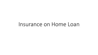 Insurance on Home Loan