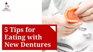 Tips For Eating With New Dentures