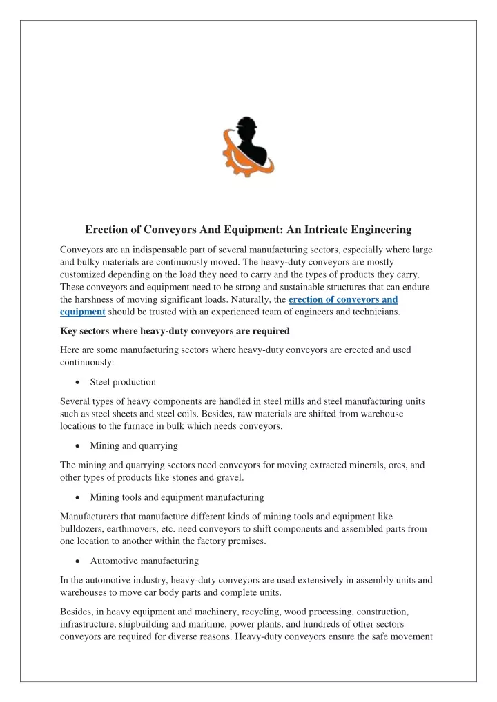 erection of conveyors and equipment an intricate