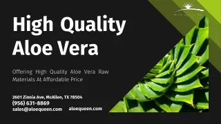 Offering High Quality Aloe Vera Raw Materials At Affordable Price