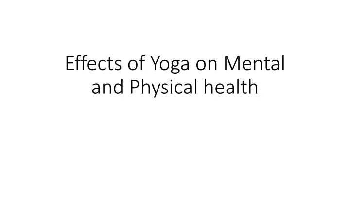 effects of yoga on mental and physical health
