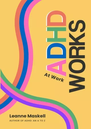 Download⚡️(PDF)❤️ ADHD Works At Work