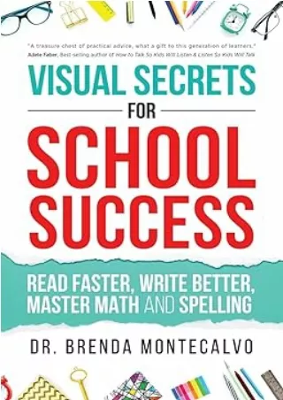 book❤️[READ]✔️ Visual Secrets for School Success: Read Faster, Write Better, Master Math and Spelling