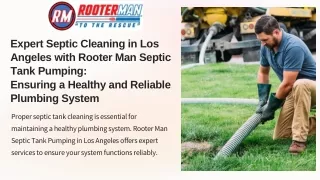 Want Septic Cleaning in Los Angeles ? Contact Rooter Man Septic Tank Pumping