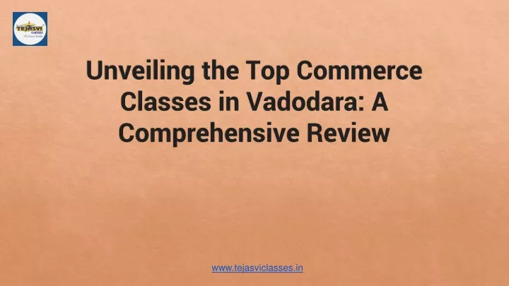 unveiling the top commerce classes in vadodara a comprehensive review