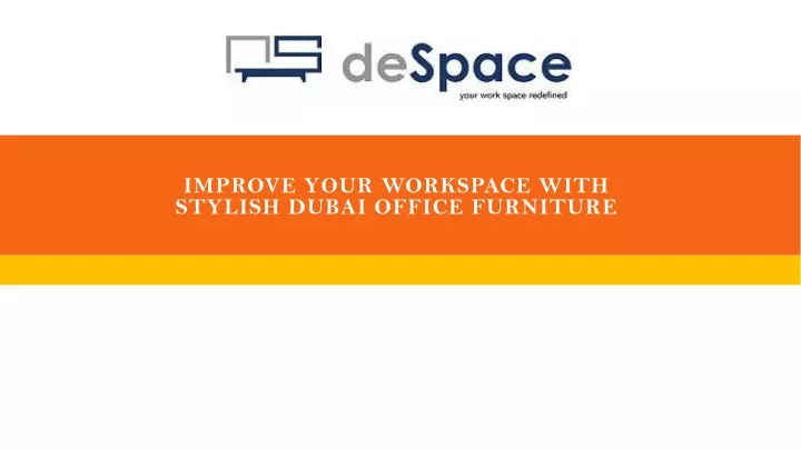improve your workspace with stylish dubai office