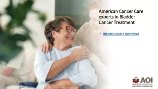 Bladder Cancer Treatment: Expert Care & Innovative Therapies