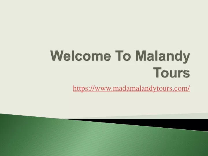 welcome to malandy tours