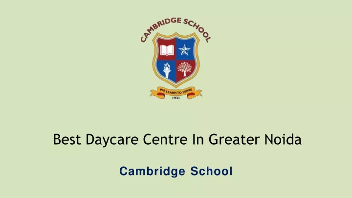 best daycare centre in greater noida