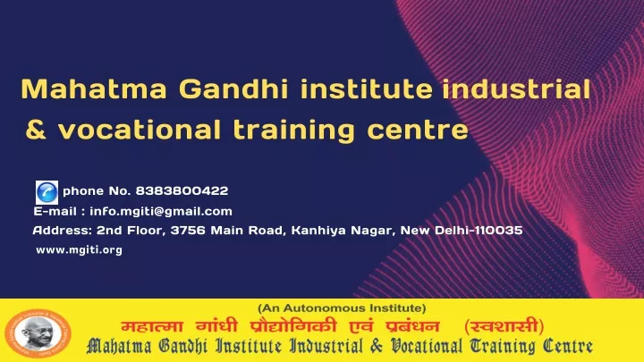 mahatma gandhi institute vocational training