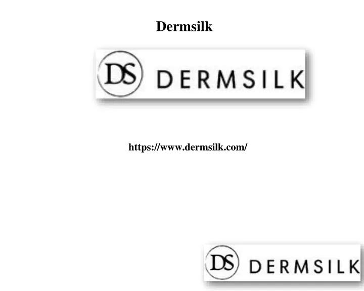 dermsilk