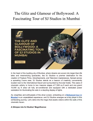 Exploring the Glitz and Glamour of Bollywood A Fascinating Tour of SJ Studios in Mumbai (3).docx