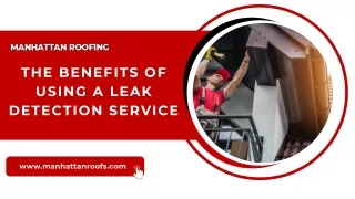 The benefits of using a leak detection service