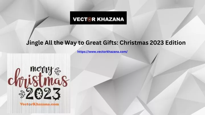 jingle all the way to great gifts christmas 2023