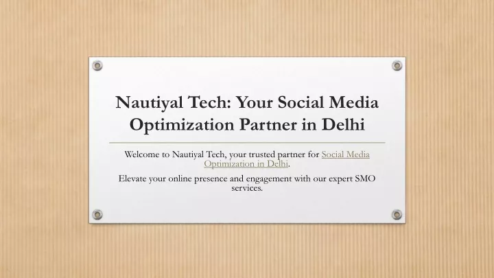 nautiyal tech your social media optimization partner in delhi