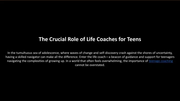 the crucial role of life coaches for teens