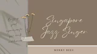 Singapore Jazz Singer