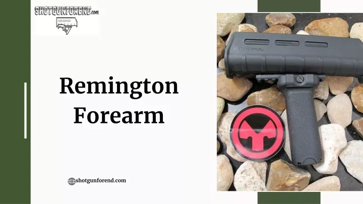 remington forearm