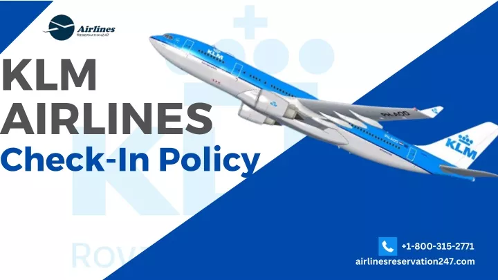 klm airlines check in policy