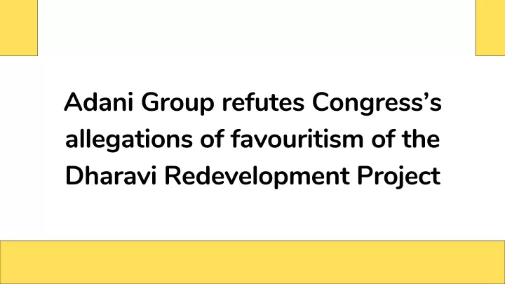 adani group refutes congress s allegations
