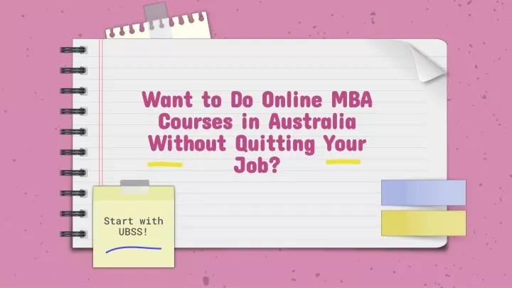 want to do online mba courses in australia without quitting your job