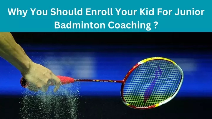 why you should enroll your kid for junior