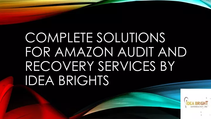 complete solutions for amazon audit and recovery services by idea brights