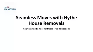 House Removals in Hythe