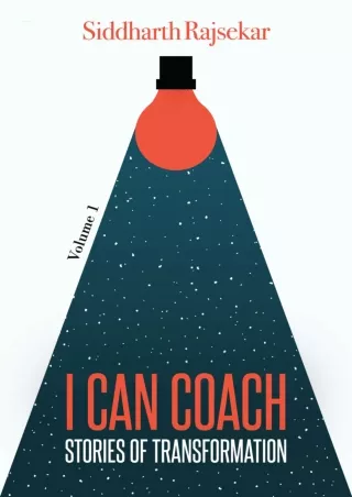 [Download ]⚡️PDF✔️ I Can Coach: Stories Of Transformation