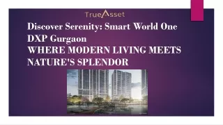 Smart World ONE DXP is a new residential project in sector 113 Gurgaon.