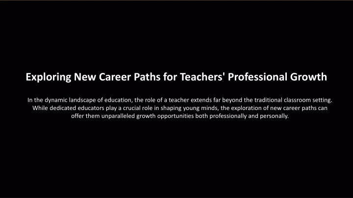 exploring new career paths for teachers
