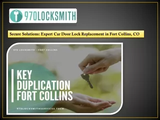 Secure Solutions Expert Car Door Lock Replacement in Fort Collins, CO