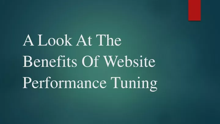 a look at the benefits of website performance